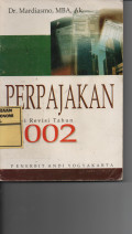 Perpajakan : Edisis revisi Tahun 2001