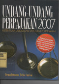 Undang - undang Perpajakan  2007 : Ketentuan Umum dan Tata Cara Perpajakan
