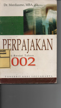 Perpajakan : Edisis revisi Tahun 2001