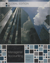 Managerial Accounting : Creating Value In a Global Business Environment