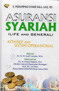 Asuransi Syariah (Life And General) : Konsep dan Sistem Operasional