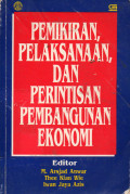 Pemikiran Pelaksanaan Dan Perintisan Pembagunan Ekonomi