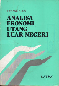 Analisa Ekonomi Utang Luar Negeri