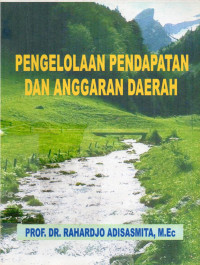 Pengelolaan Pendapatan Dan Anggaran Daerah