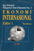 Ekonomi Internasional Edisi 1; Seri Sinopsis Pengantar Ilmu Ekonomi No.3