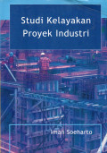 Studi Kelayakan Proyek Industri