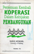 Penemuan Kembali Koperasi Dalam Kebijakan Pembangunan
