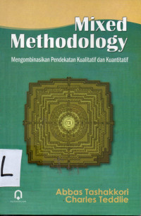 Mixed Methodology : mengombinasikan Pendekatan Kualitatif dan Kuantitatif