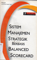 Sistem Manajemen Strategik Berbasis Balanced Scorecard