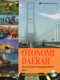 Otonomi Daerah : Menuju Era Baru Pembangunan Daerah Edisi 3