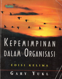 Kepemimpinan Dalam Organisasi, Edisi Kelima