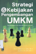 Strategi & Kebijakan Pengembangan UMKM ; Upaya meningkatkan daya Saing UMKM Nasional Di Era MEA