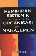 Pemikiran Sistemik Dalm Bidang Organisasi Dan Manajemen